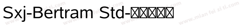 Sxj-Bertram Std字体转换